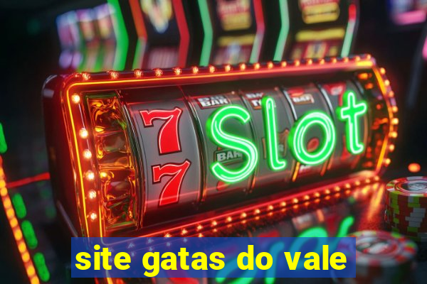 site gatas do vale